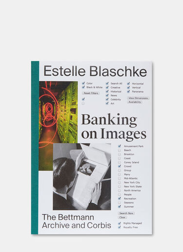 Books Banking on Images: From the Bettmann Archive to Corbis by Estelle Blaschke Black mot0505009